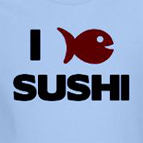 I Love Sushi - Funny fish t-shirt